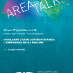 DIVULGARE L&rsquo;ARTE CONTEMPORANEA: L&rsquo;ESPERIENZA DELLE PRALINE