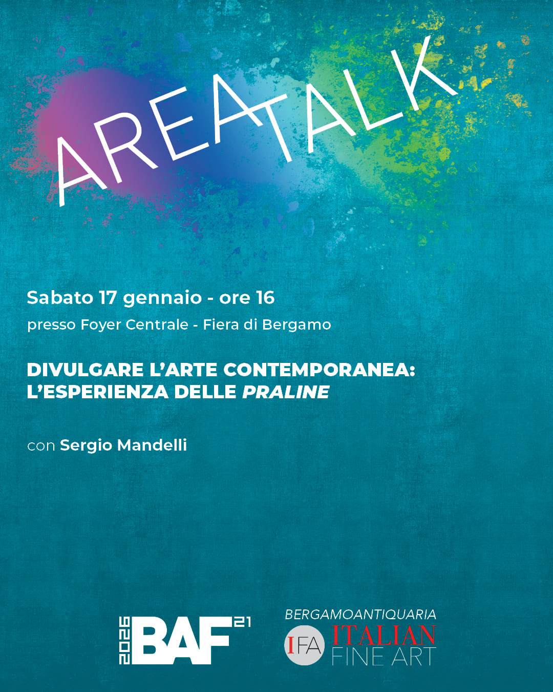 DIVULGARE L&rsquo;ARTE CONTEMPORANEA: L&rsquo;ESPERIENZA DELLE PRALINE